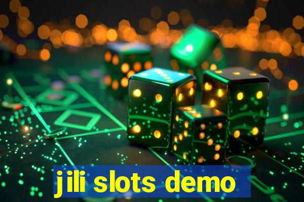 jili slots demo